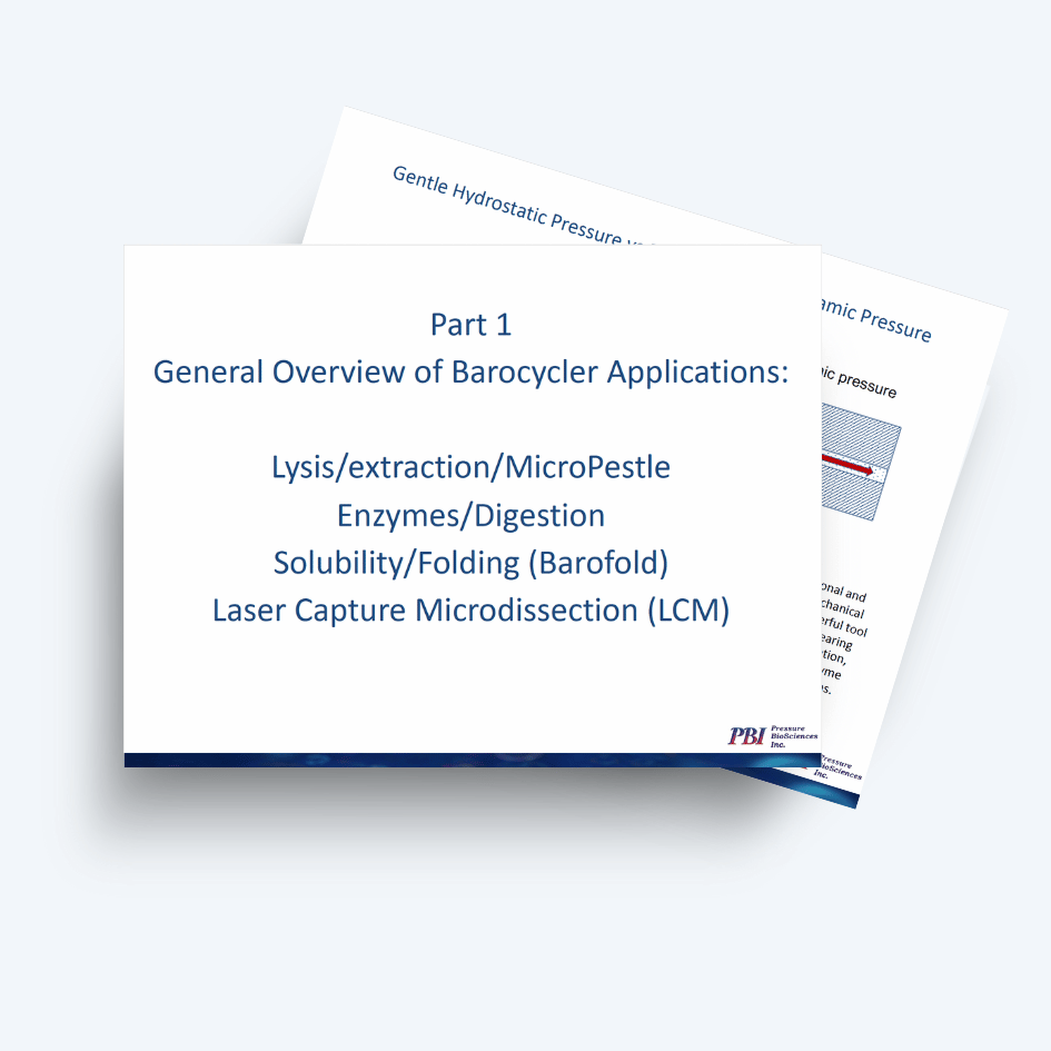 General Overview of Barocycler Applications